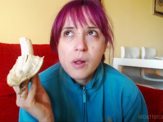 VORE: I am eating a banana and I suddenly find you in one of my mouthfuls