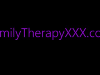 Naked Massages With Big Step Sister - Ashlyn Peaks - Family Therapy - Alex Adams