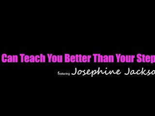 Josephine Jackson Has Her Titties Bouncing While Being Fucked Hard by Stepson S23:E2