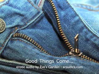 Good things come...erotic audio for smaller cocks - positive erotic audio by Eve's Garden