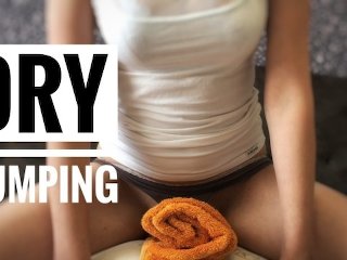 Towel Dry Humping Teen. Sexy moaning and strong orgasm ★