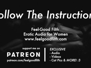 Follow My Instructions: Teasing & Owning Your Pussy (Erotic Audio)