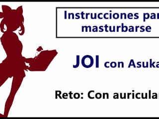 JOI EN ESPAÑOL. Akane te ordena como debes masturbarte. Reto especial.