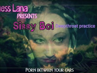 Sissy Boi Deep throat Practice