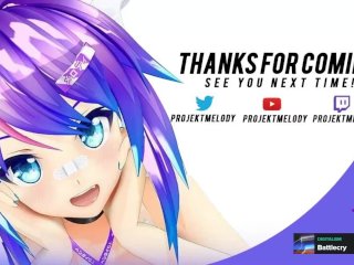 Projekt Melody 2-16-20 Stream