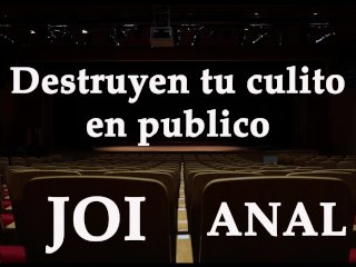 Destruyen tu culo en publico. JOI anal en español.