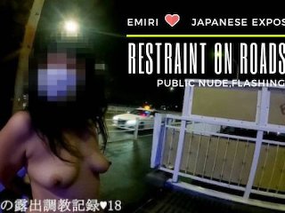 えみり Tシャツ1枚でお買い物＆ガソリンスタンド 道路脇全裸拘束露出チャレンジ