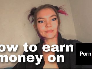 How to make money on Pornhub! Earn money!