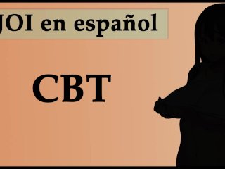JOI en español, especial CBT + tortura y juego dados.