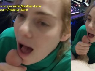 Dick Sucked So Good He Begs Her to Marry Him LOL - Heather Kane