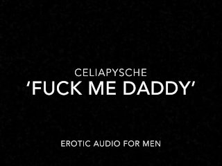 Fucking Myself For Daddy - Erotic Audio for Men