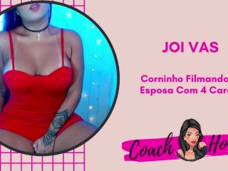 Corninho Filmando a Esposa Com 4 Caras!  JOIVAS  Punheta Guiada  CV # 40