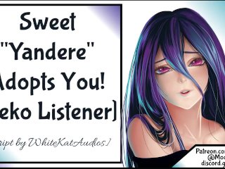 Sweet Yandere Takes You Home Pt 1 Neko Listener
