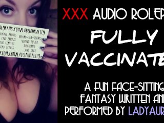 Unexpected Face-Sitting  Fully Vaccinated - An Erotic Audio-Only Roleplay by Lady Aurality