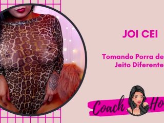 Tomando Porra de Um Jeito Diferente!  JOI CEI  Punheta Guiada  #24