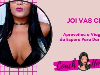 Aproveitou a Viagem da Mulher Para Dar o Cuzinho!  JOIVAS CEI  Punheta Guiada  CV # 48