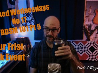 Wicked Wednesdays No 17 S2E5 BDSM 101 What to Expect at You First Event