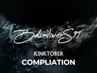 Kinktober Compilation: Bdsmlovers91 - 31 Days, 31+ different kinks!