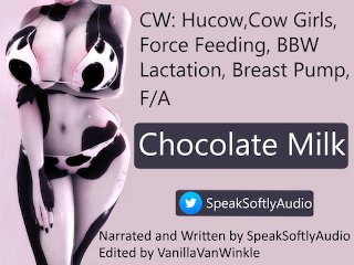 Feeding a Hucow Chocolate for Chocolate Milk F/A