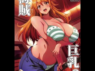 ONE PIECE - DEEP FUCK CUTE NAMI TIGHT PUSSY WITH BIG COCK / CUM INSIDE / TITTY FUCK