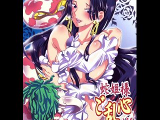 ONE PIECE - BOA HANCOCK GETS  A GOOD FUCK WITH LUFFY  / SUCKING BOOB / CUM INSIDE PUSSY