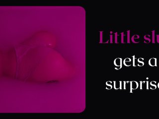 Little slut gets a surprise, she didn't expect this - Porn audio.