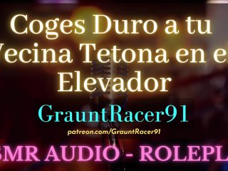 Coges en Elevador con tu Vecina Pervertida - ASMR Audio Roleplay