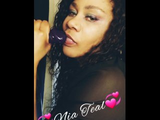 Sexy Ebony Slut sucks 8 inch Dildo 💞Nia Teal💞