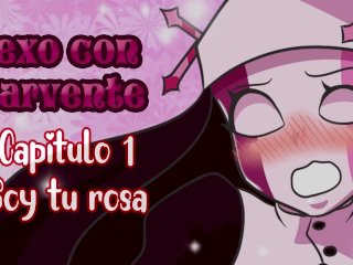 Sexo con Sarvente cap 1 - Soy tu rosa