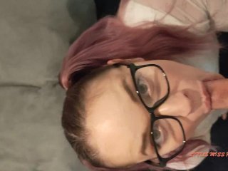 peachy sanchez sexy young  nerd gets home to  suck xxl dick deep  cum  in mouth with HUGE LOAD