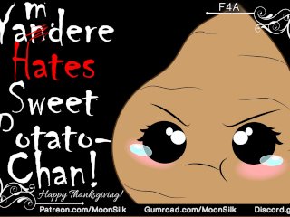 [F4A] Yam-Chan Goes Yandere Over Sweet Potato Pie! [Turkey Day Audio]