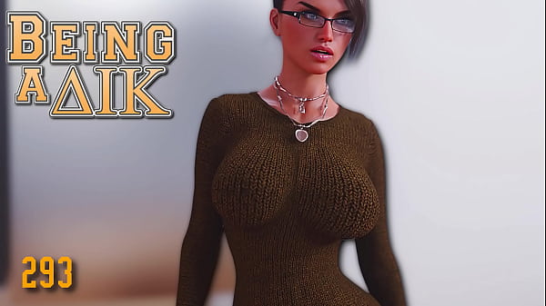 BEING A DIK #293
