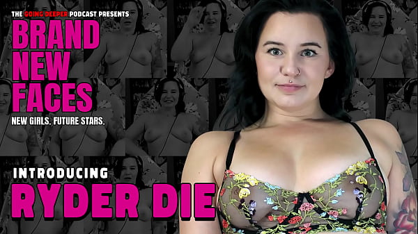 introducing Ryder Die - Brand New Faces (pornstar, content creator)