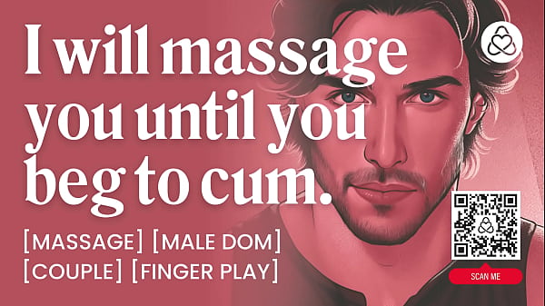 ASMR Male Voice: Soft Dom Boyfriend Gives Erotic Massage with Fingering & Teasing &ndash_ Erotic Audio Roleplay