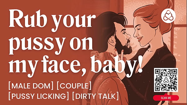 ASMR Audio Porn: Daddy Dom Fucks His Girl After She Rides His Face &ndash_ Facesitting & Dirty Talk - Erotic Audio Roleplay for Women