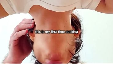 this 18 yo girl will always remember her first deepthroat