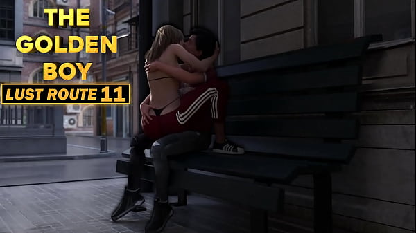 THE GOLDEN BOY [LUST ROUTE] &bull_ EP. 11 &bull_ YOUNG WHORE WANNA FUCK ME SO BADLY