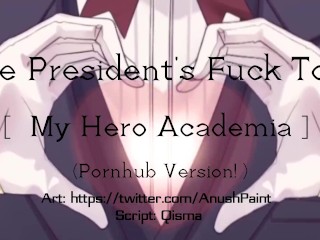 (My Hero Academia) President Deku's Fuck Toy!