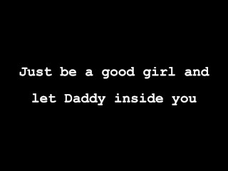 Mmmmmmmmm, Silly girl, Daddy's not going to use a condom... Now, let me inside you! FEMALE POV Clips