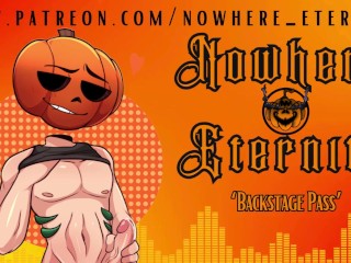 Nowhere Eternity - Backstage Pass [ASMR BOYFRIEND][ROCKSTAR][KISSING][SWEAT][FACE SITTING][CREAMPIE]