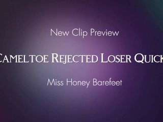 Cameltoe Rejected Loser Quickie. Beta Humiliation. Middle Finger JOI. Pussy Denial. Cameltoe Worship